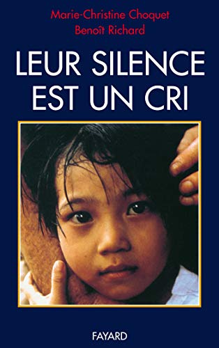 Beispielbild fr Leur silence est un cri zum Verkauf von Librairie Th  la page