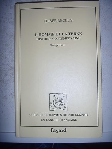 9782213026091: L'homme et la terre, tome 1 : Histoire contemporaine