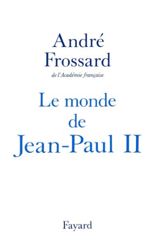 Stock image for Le Monde de Jean-Paul II for sale by Librairie Th  la page
