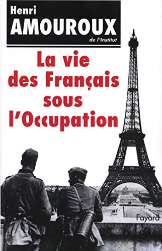 9782213026343: La Vie Francais Sous l'Occupat