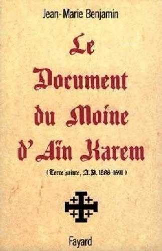 Beispielbild fr Le document du moine d'An Karem zum Verkauf von Ammareal