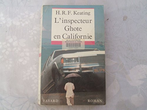 Stock image for L'Inspecteur Ghote en Californie Keating, Henry Reymond Fitzwalter for sale by LIVREAUTRESORSAS