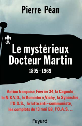 Beispielbild fr Le mystrieux docteur Martin, 1895-1969 zum Verkauf von medimops