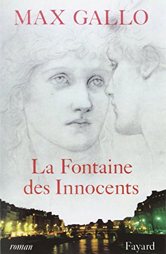 Imagen de archivo de La fontaine des innocents: Roman (Litt�rature Fran�aise) (French Edition) a la venta por Wonder Book