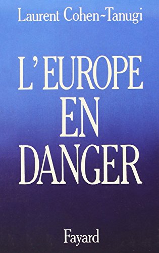 Stock image for L'Europe en danger for sale by WorldofBooks