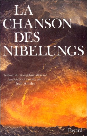 9782213029467: La Chanson des Nibelungs