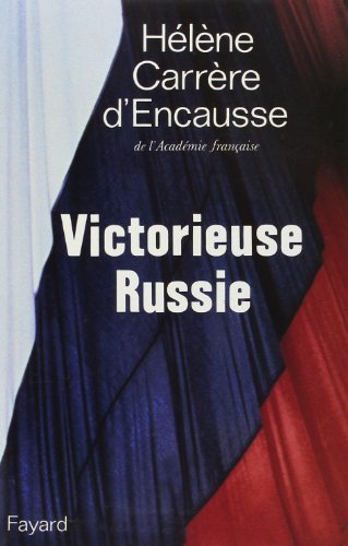 Beispielbild fr Victorieuse Russie zum Verkauf von A TOUT LIVRE