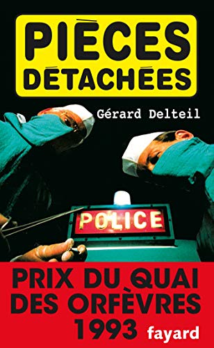 9782213030012: Pices dtaches - Prix Quai des Orfvres 1993