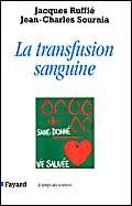 Beispielbild fr La transfusion sanguine zum Verkauf von Ammareal