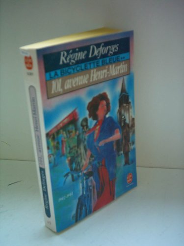 Stock image for 101, avenue Henri-Martin: La Bicyclette Bleue (1942-1944) for sale by Ezekial Books, LLC