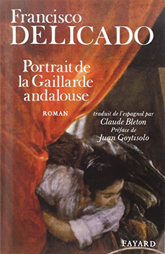 Beispielbild fr Portrait de la Gaillarde andalouse zum Verkauf von Ammareal