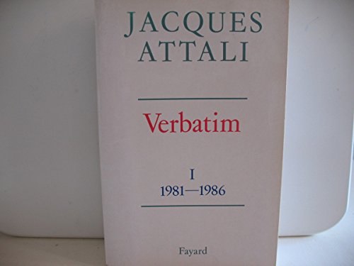 Verbatim: Chronique des annÃ©es 1986-1988 (9782213032016) by Attali, Jacques