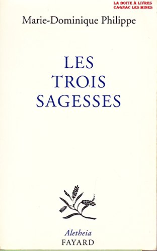 Beispielbild fr Les Trois Sagesses : Entretiens Avec Frdric Lenoir zum Verkauf von RECYCLIVRE