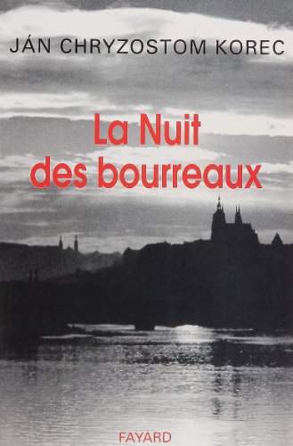 9782213593890: La nuit des bourreaux