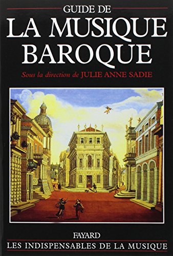 Stock image for Guide de la musique baroque for sale by medimops
