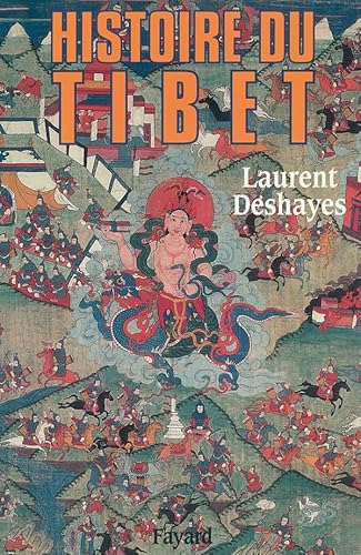 Histoire du Tibet (Biographies Historiques) (French Edition) - Deshayes, Laurent