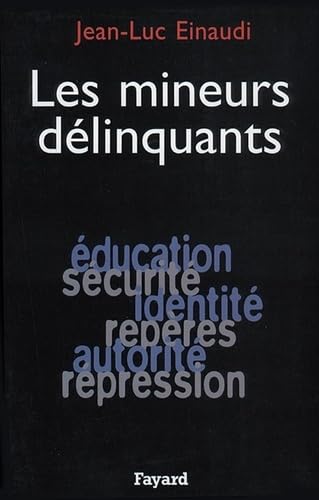 Stock image for Les mineurs dlinquants for sale by medimops