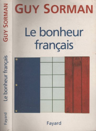 Imagen de archivo de LE BONHEUR FRANCAIS a la venta por Librairie Th  la page