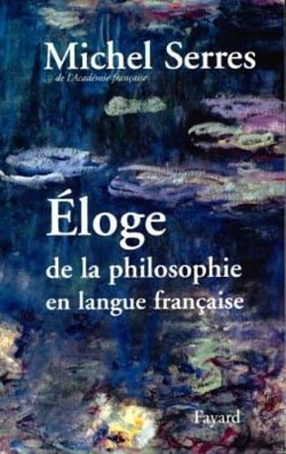 9782213595788: ELOGE DE LA PHILOSOPHIE EN LANGUE FRANCAISE