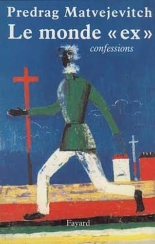 Imagen de archivo de Le Monde Ex : Confessions a la venta por RECYCLIVRE