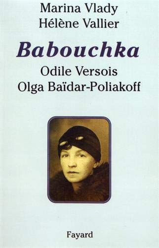 Stock image for Babouchka Vlady, Marina; Vallier, Hlne et Versois, Odile for sale by MaxiBooks