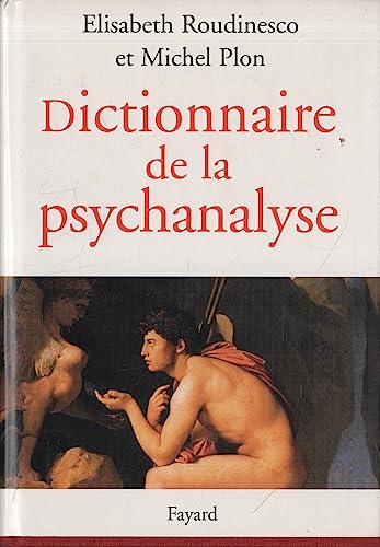 Stock image for Dictionnaire de la psychanalyse for sale by Ammareal