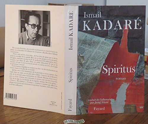 Beispielbild fr Spiritus [Paperback] Kadar , Isma l and Vrioni, Jusuf zum Verkauf von LIVREAUTRESORSAS