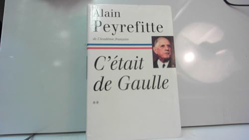 Beispielbild fr C'tait de Gaulle, tome 2 zum Verkauf von Ammareal