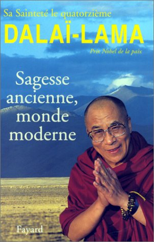 Beispielbild fr Sagesse ancienne, monde moderne zum Verkauf von LibrairieLaLettre2