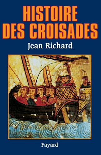 Histoire Des Croisades