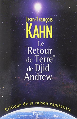 9782213598277: Le "Retour de Terre" de Djid Andrew: Critique de la raison capitaliste