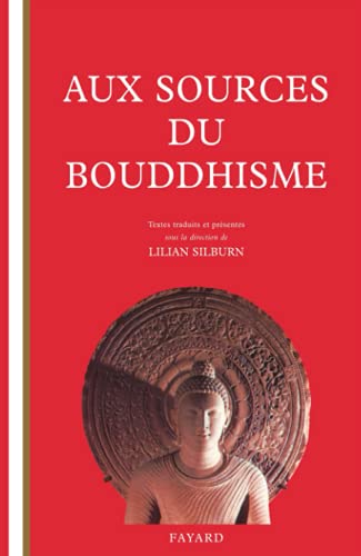 Imagen de archivo de Aux sources du bouddhisme a la venta por medimops