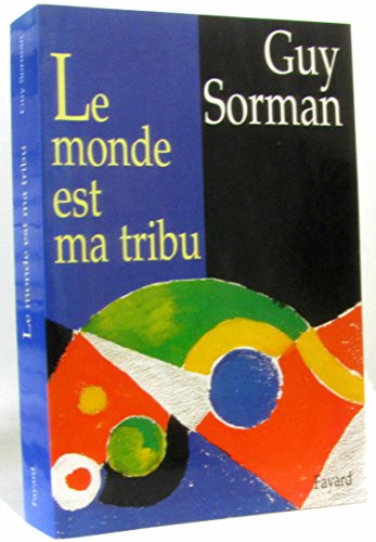 Beispielbild fr Le monde est ma tribu zum Verkauf von Ammareal