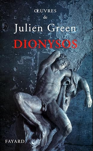 Beispielbild fr Oeuvres de Julien Green : Dionysos ou La chasse aventureuse zum Verkauf von medimops