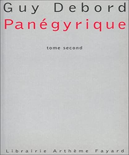 PanÃ©gyrique (9782213599588) by Debord, Guy