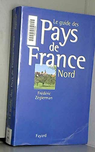 Beispielbild fr Guide Des Pays De France. Vol. 1. Nord zum Verkauf von RECYCLIVRE