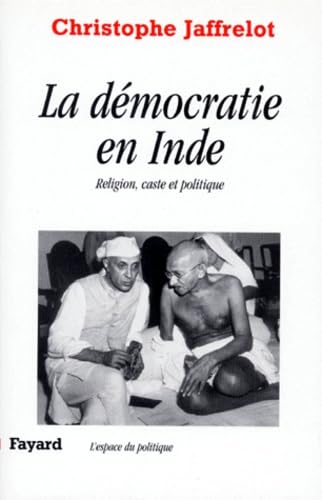 Stock image for LA DEMOCRATIE EN INDE. Religion, caste et politique for sale by Ammareal