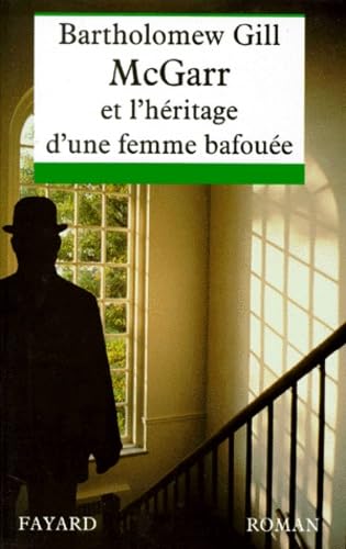 Stock image for McGarr et l'hritage d'une femme bafoue for sale by LeLivreVert