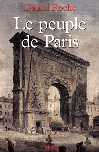9782213600444: Le Peuple de Paris: Essai sur la culture populaire au XVIIIe sicle