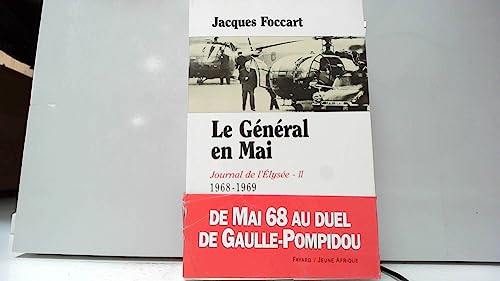 9782213600574: Journal de l'Elysée, tome 2 : Le Général en mai (1968-1969)