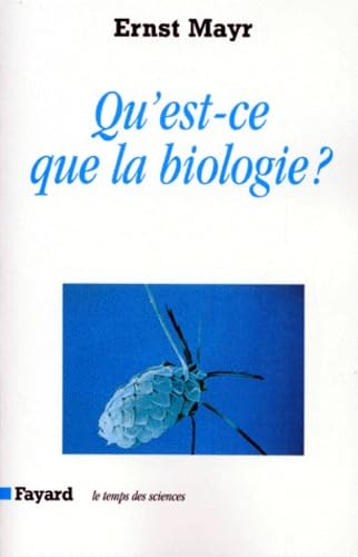 Beispielbild fr Qu'est-ce que la biologie ? zum Verkauf von medimops