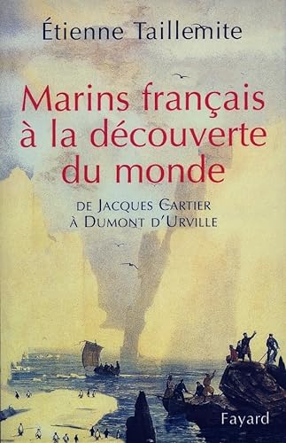 Beispielbild fr Marins franais  la dcouverte du monde zum Verkauf von medimops