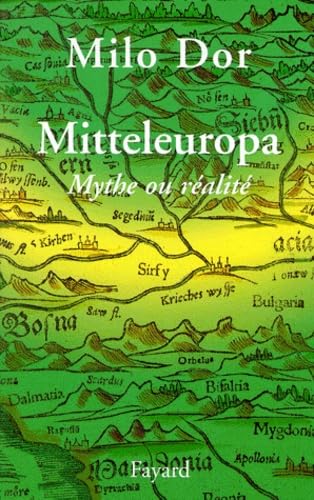 Beispielbild fr Mitteleuropa, Mythe Ou Ralit zum Verkauf von RECYCLIVRE