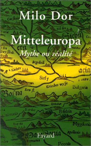 9782213601465: Mitteleuropa, mythe ou ralit