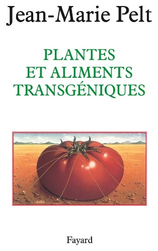 Beispielbild fr Plantes et aliments transgniques zum Verkauf von A TOUT LIVRE