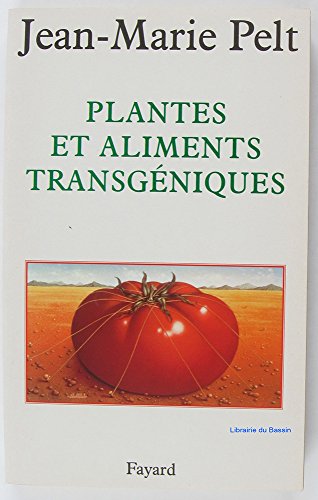 Stock image for Plantes et aliments transgniques for sale by A TOUT LIVRE