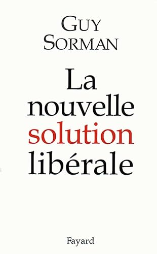 Beispielbild fr La nouvelle solution librale zum Verkauf von medimops