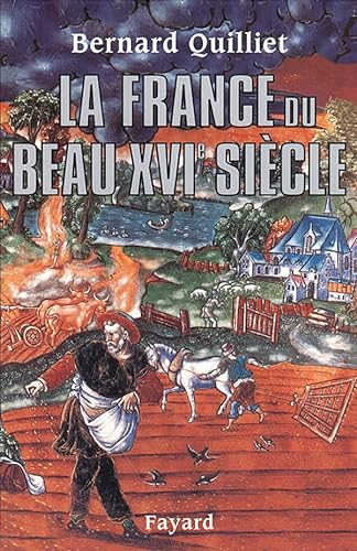 9782213601939: La France Du Beau Xvieme Siecle. 1490-1560