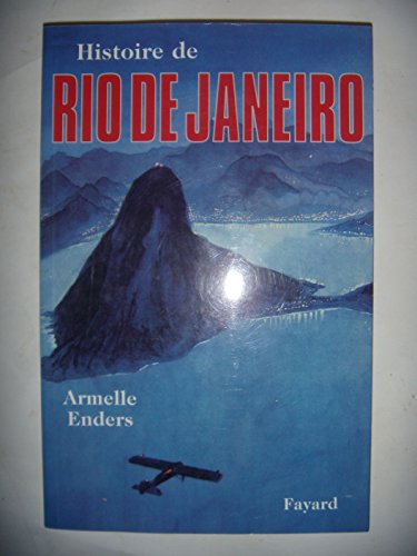 9782213603100: Histoire De Rio De Janeiro
