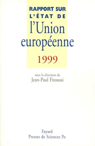 Stock image for Rapport sur l' tat de l'Union europ enne 1999 for sale by ThriftBooks-Atlanta